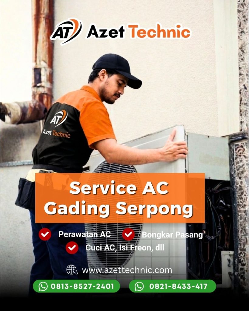 Service AC Gading Serpong Azet Technic
