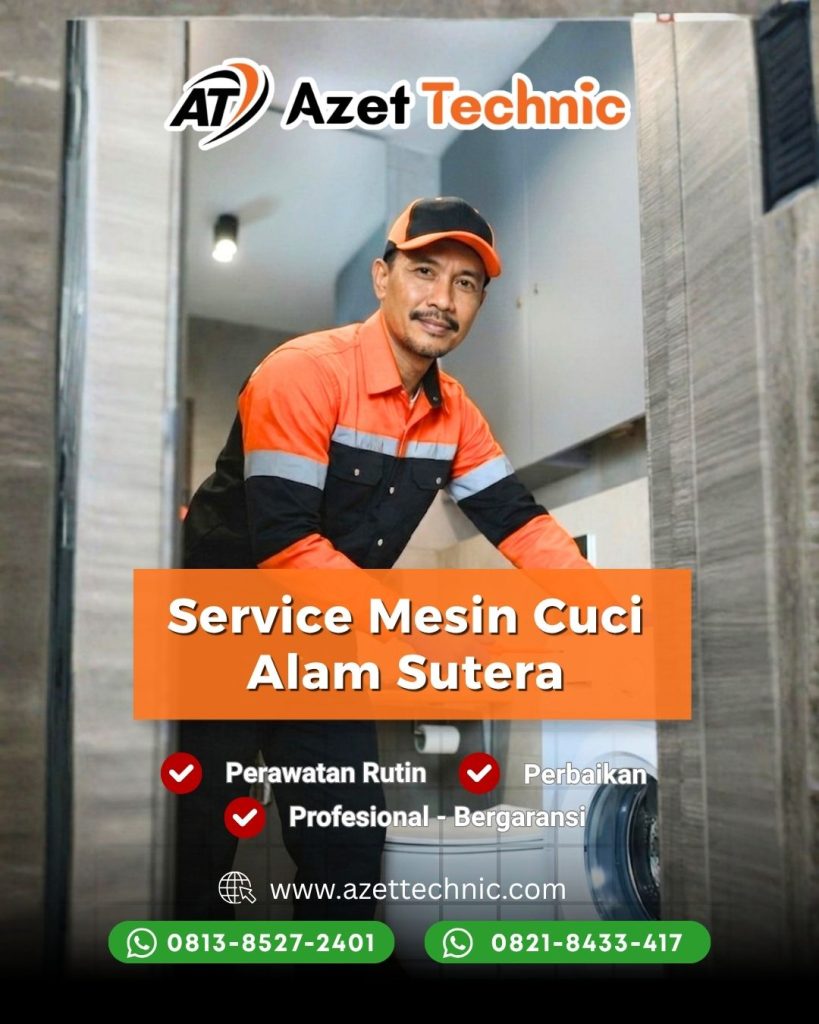 Service Mesin Cuci Alam Sutera Azet Technic